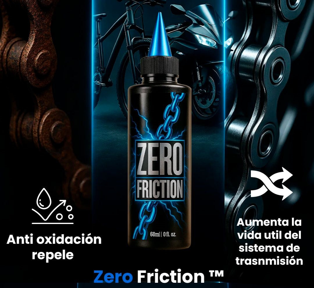ZERO FRICTION